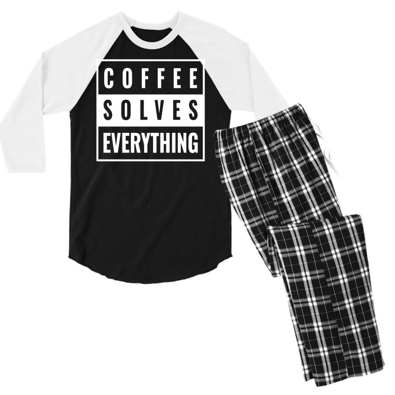 Coffee Solves Everything Men's 3/4 Sleeve Pajama Set | Artistshot