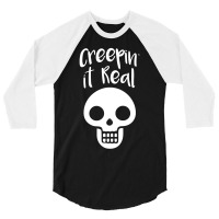 Creepin It Real 3/4 Sleeve Shirt | Artistshot