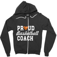 Basketball Coach Shirt - Proud Basketball Coach-m18ld Zipper Hoodie | Artistshot