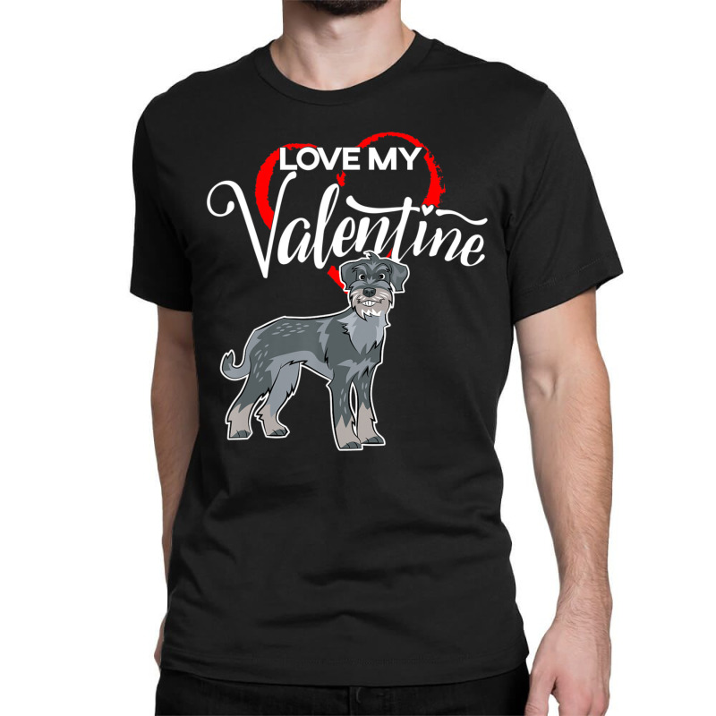 Trending Love My Standard Schnauzer Dog Valentine's Day Classic T-shirt by Karyn Love | Artistshot