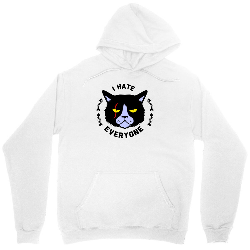 I Hate Everyone Unisex Hoodie | Artistshot