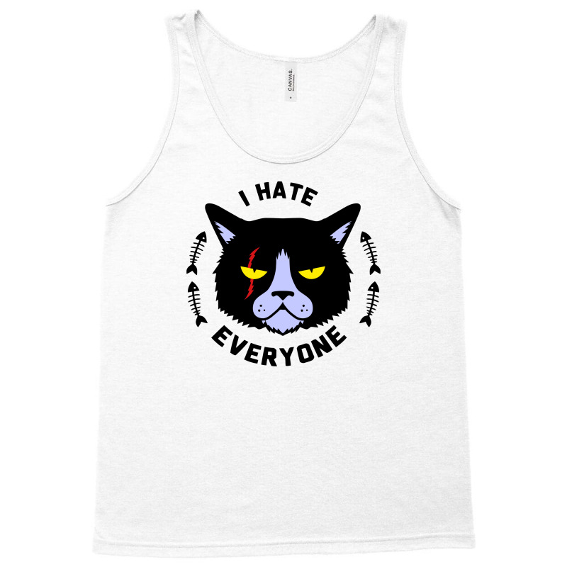 I Hate Everyone Tank Top | Artistshot