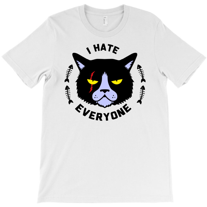 I Hate Everyone T-shirt | Artistshot