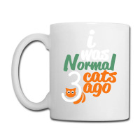 I Was Normal Cats Coffee Mug | Artistshot