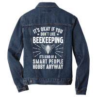 Trending Beekeeping It’s Kind Of A Smart People Hobby, Funny Beekeep Men Denim Jacket | Artistshot