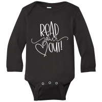 Hot Trend Read Your Heart Out Funny Book Lovers Gift Long Sleeve Baby Bodysuit | Artistshot