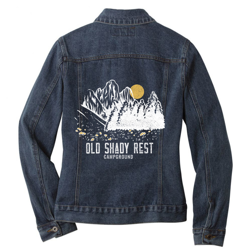 Old Shady Rest Campground Shirt Ladies Denim Jacket by yammerbetween10 | Artistshot