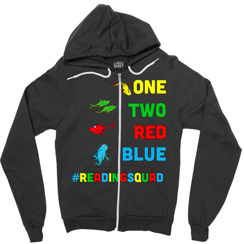 Trending Reading Teacher Squad Oh The Places One Two Red Blue Fish Zipper Hoodie by yumgaugeteuda | Artistshot