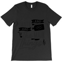 Aroma And Taste Are The Main Things T-shirt | Artistshot