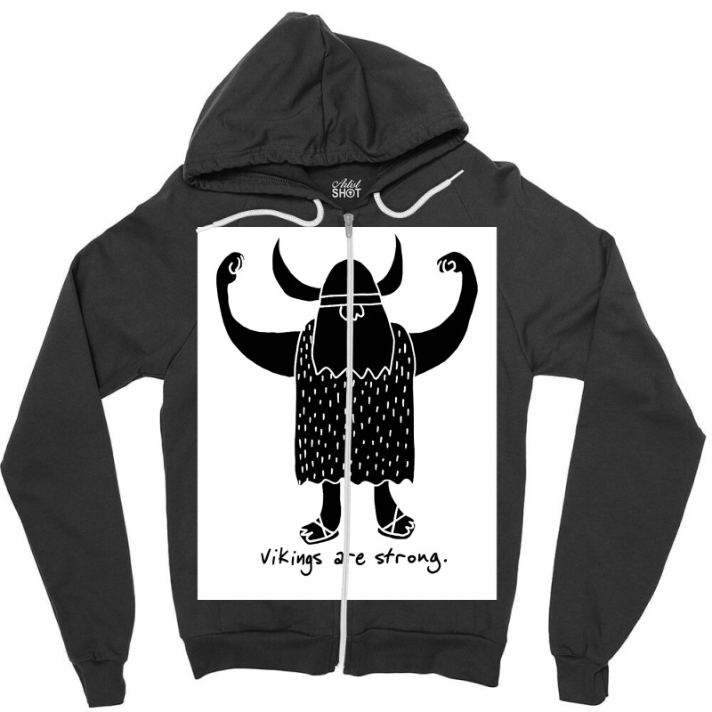 Strong Viking  Music Funny Zipper Hoodie | Artistshot