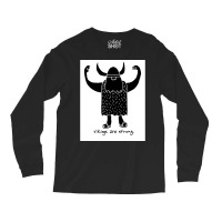 Strong Viking  Music Funny Long Sleeve Shirts | Artistshot