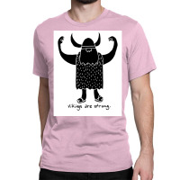 Strong Viking  Music Funny Classic T-shirt | Artistshot