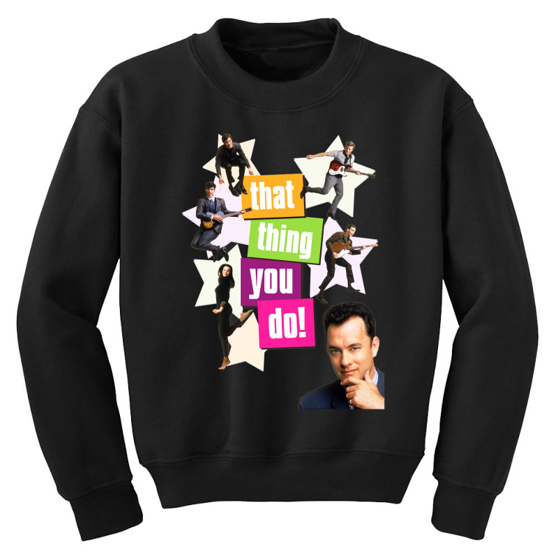 That Thing You Do Youth Sweatshirt | Artistshot