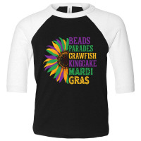 Beads Parades Crawfish Kingcake Funny New Orleans Mardi Gras Toddler 3/4 Sleeve Tee | Artistshot