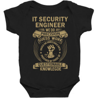 It Security Engineer - We Do Precision Baby Bodysuit | Artistshot