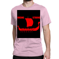 Viking Strong  Cute Summer Classic T-shirt | Artistshot