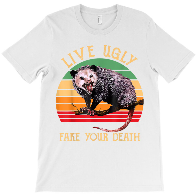 Live Ugly Fake Your Death Vintage Ugly Possum T Shirt T-shirt | Artistshot