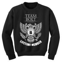 Bolt Name Team Shirt Bolt Lifetime Member Youth Sweatshirt | Artistshot