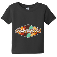 Bakersfield City Baby Tee | Artistshot