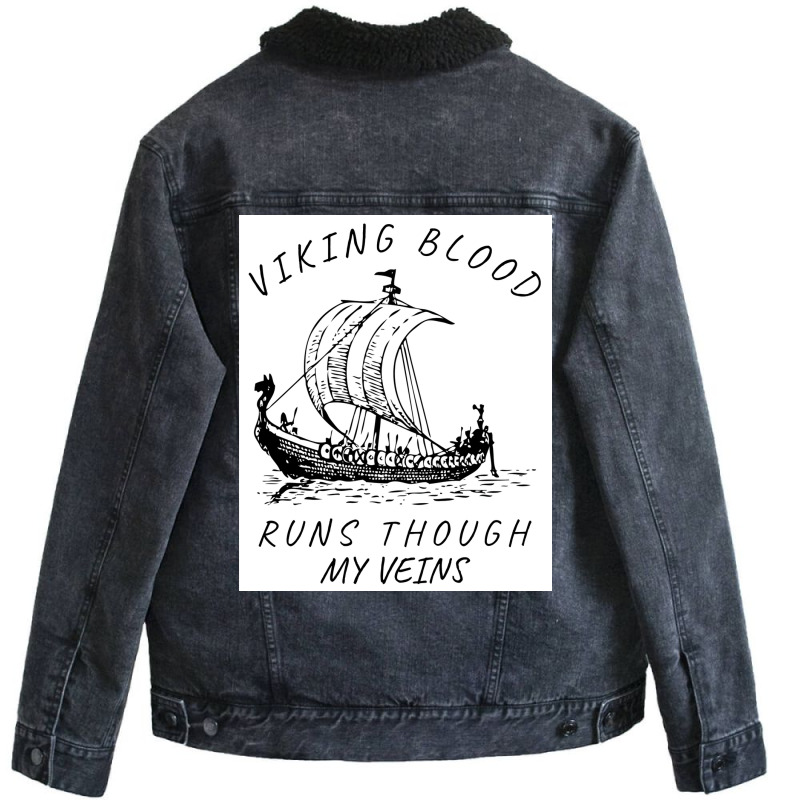 Viking Blood Runs Through My Veins Boat Norway Denmark Scandinavia  Bo Unisex Sherpa-lined Denim Jacket | Artistshot