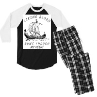 Viking Blood Runs Through My Veins Boat Norway Denmark Scandinavia  Bo Men's 3/4 Sleeve Pajama Set | Artistshot