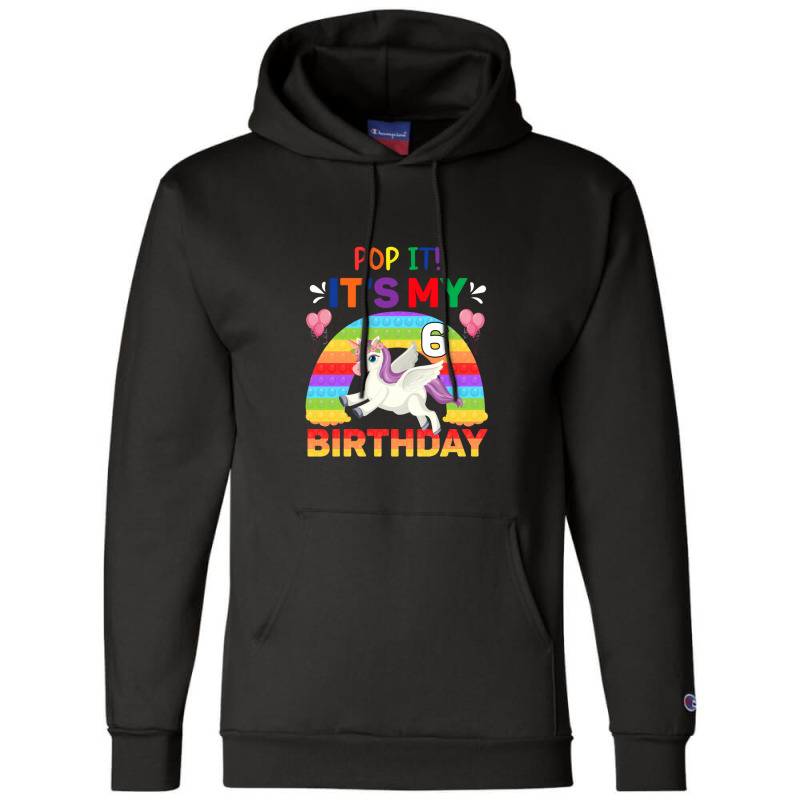 Pop It Fidget 6th Birthday Unicorn Girl Gift Champion Hoodie | Artistshot