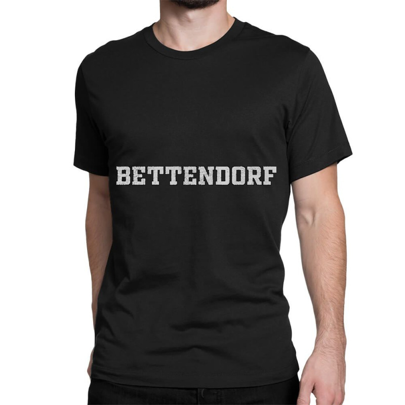 Bettendorf Iowa-spr3l Classic T-shirt by currentlyderby559 | Artistshot