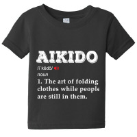 Aikido Martial Arts Funny Definition- Mma Aiki Self Defense Baby Tee | Artistshot