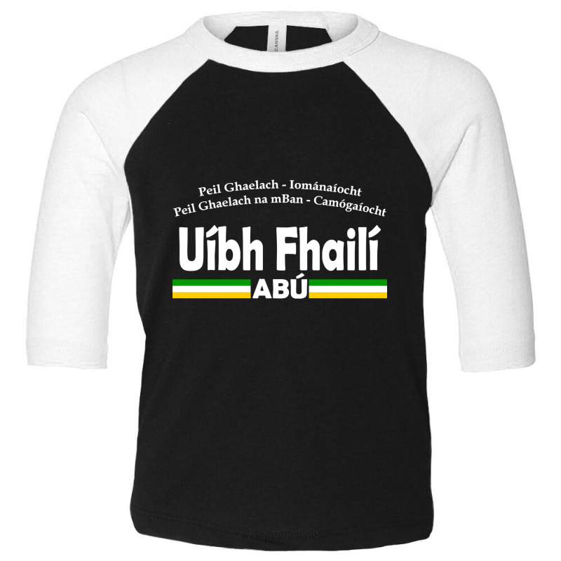 Offaly Gaelic - Irish Language Sports Design Toddler 3/4 Sleeve Tee by mrbigzeroht | Artistshot