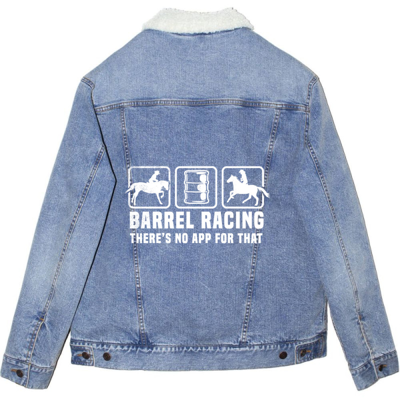 Barrel Racing Theres No App For That Funny Graphic Memes Unisex Sherpa-lined Denim Jacket | Artistshot