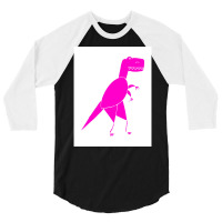 Funny Pink T Rex Poster Red 3/4 Sleeve Shirt | Artistshot