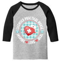 Lpn Licensed Practical Nurse Appreciation Youth 3/4 Sleeve | Artistshot