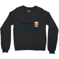 Bourbon The Glue Holding This 2020 Shitshow Together Crewneck Sweatshirt | Artistshot