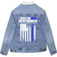 Back The Blue - I Back The Blue For My Daughter - Proud Mother  Of A B Unisex Sherpa-lined Denim Jacket | Artistshot