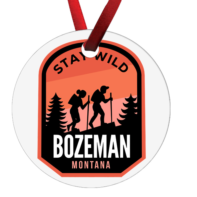 Bozeman Montana Hiking In Nature Ornament | Artistshot