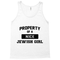 Funny Jewish Tshirt Property Of A Nice Jewish Girl Cute Gift Sweatshir Tank Top | Artistshot