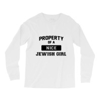 Funny Jewish Tshirt Property Of A Nice Jewish Girl Cute Gift Sweatshir Long Sleeve Shirts | Artistshot