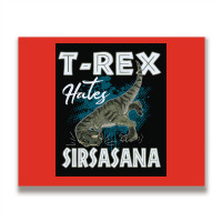 Funny Trex Hates Sirsasana Dinosaur Yoga Poster Gift Metal Print Horizontal | Artistshot