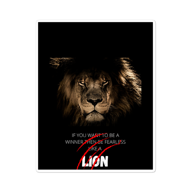 Be Fearless Like A Lion Sticker | Artistshot