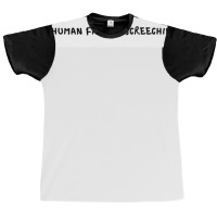 Inhuman Fangirl Screeching Poster Tumblr Graphic T-shirt | Artistshot