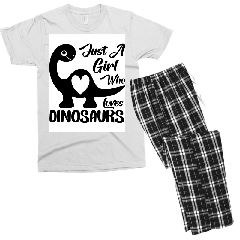 Just A Girl Who Loves Dinosaurs Poster Travel Men's T-shirt Pajama Set | Artistshot