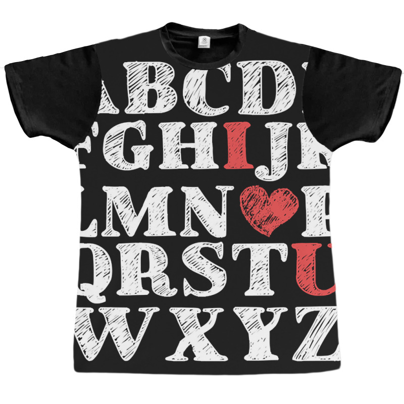 Alphabet Abc I Love You Valentines Day Heart Gifts Graphic T-shirt by definitelyoakland6 | Artistshot