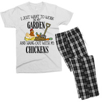 I Just Want To Work In My Garden And Hang Out With My Chickens Men's T-shirt Pajama Set | Artistshot