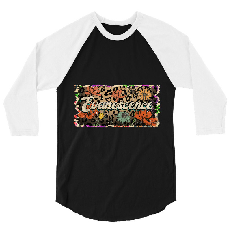 Beautiful Flowers Quest Evanescence Proud Name 3/4 Sleeve Shirt | Artistshot