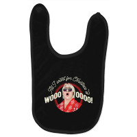 All I Want For Christmas Is Woooo! (with Shades!) Baby Bibs | Artistshot