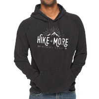 Hike More Worry Less Vintage Hoodie | Artistshot