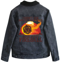 I Didn't Ask How Big The Room Is I Said I Cast Fireball Vintage Unisex Sherpa-lined Denim Jacket | Artistshot