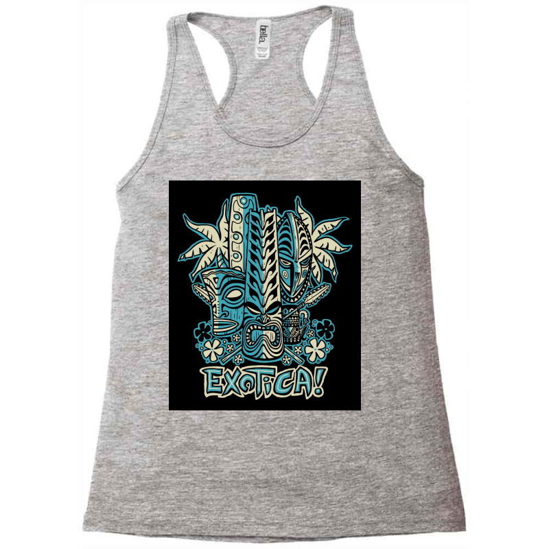 Exotica Poster Music Racerback Tank by drayzfzecherb | Artistshot