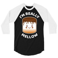 I'm Really Mellow 3/4 Sleeve Shirt | Artistshot