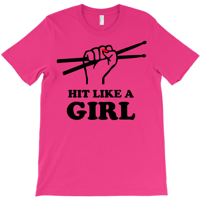 Hit Like A Girl T-shirt | Artistshot